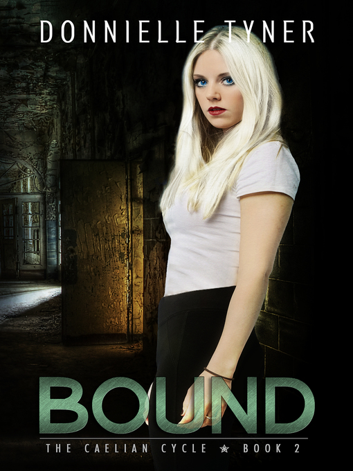 Title details for Bound by Donnielle Tyner - Available